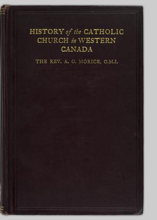 History Of The Catholic Church In Western Canada From Lake Superior To The Pacific 1659 1895 With Maps And Illustrations Volume I Ubc Library Open Collections - roblox piano sheets heathens aux gg